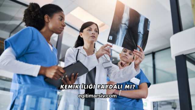 Kemik İliği Faydalı mı?