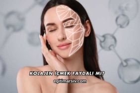 Kolajen İçmek Faydalı mı?