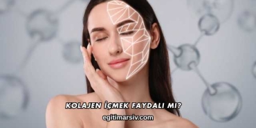 Kolajen İçmek Faydalı mı?
