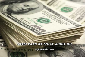 Kredi Kartı ile Dolar Alınır mı?