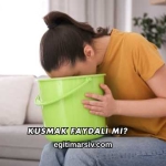 Kusmak Faydalı mı?