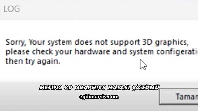 Metin2 3D Graphics Hatası Çözümü