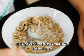Mısır Gevreği Yemek Faydalı mı?