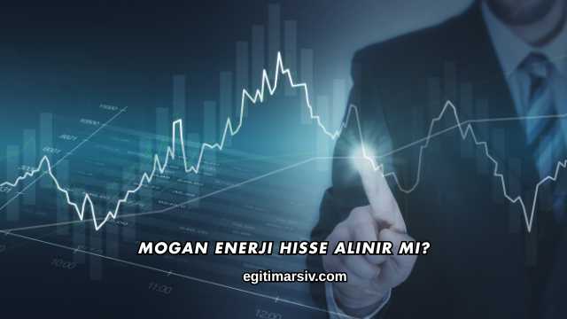 Mogan Enerji Hisse Alınır mı?