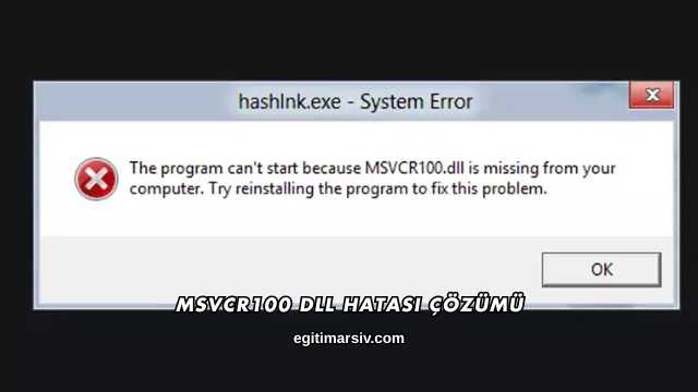Msvcr100 Dll Hatası Çözümü