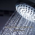 Oruçluyken Duş Alınır mı?