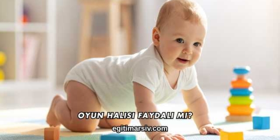 Oyun Halısı Faydalı mı?