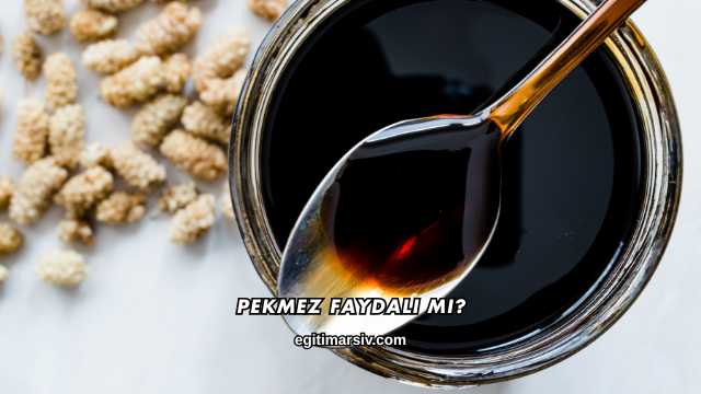 Pekmez Faydalı mı?