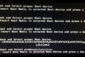 Reboot And Select Proper Boot Device Hatası Çözümü