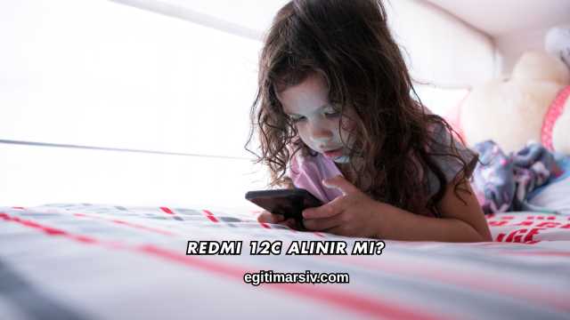 Redmi 12C Alınır mı?
