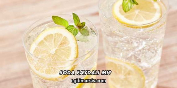 Soda Faydalı mı?
