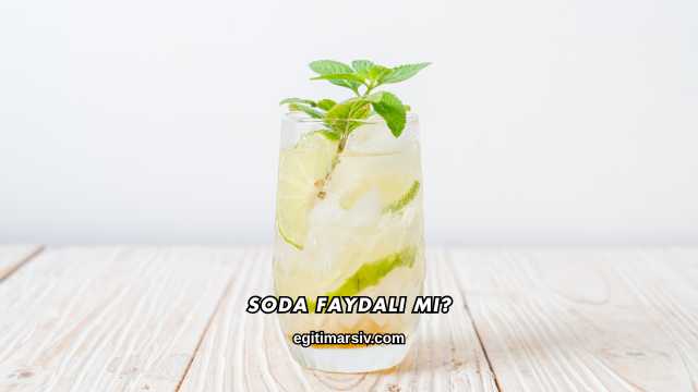 Soda Faydalı mı?