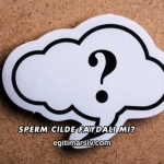 Sperm Cilde Faydalı mı?