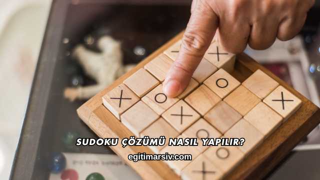 Sudoku Çözümü Nasıl Yapılır?