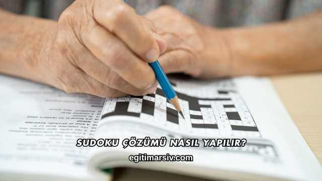 Sudoku Çözümü Nasıl Yapılır?