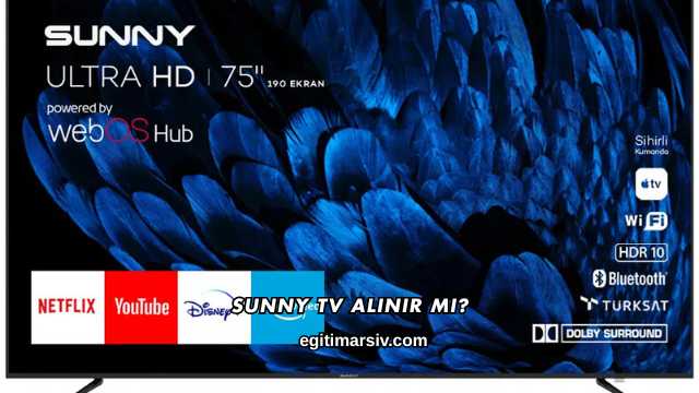 Sunny TV Alınır mı?