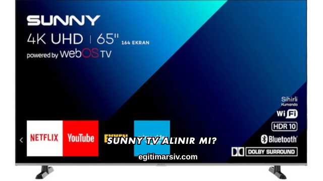 Sunny TV Alınır mı?