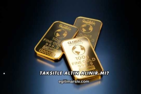 Taksitle Altın Alınır mı?