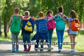 Yaz Okulunda Üstten Ders Alınır mı?