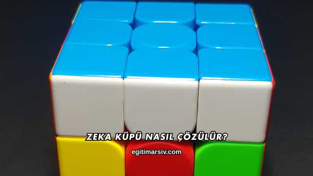 Zeka Küpü Nasıl Çözülür?