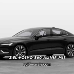2.El Volvo S60 Alınır mı?