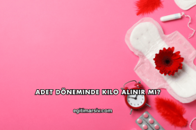 Adet Döneminde Kilo Alınır mı?