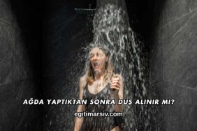 Ağda Yaptıktan Sonra Duş Alınır mı?