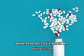 Aknetrend Reçetesiz Alınır mı?