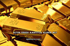 Altın Kredi Kartıyla Alınır mı?