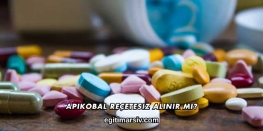 Apikobal Reçetesiz Alınır mı?