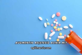 Augmentin Reçetesiz Alınır mı?