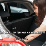 Bagaj Havuzu İşlemli Araba Alınır mı?