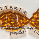 Balık Yağı Reçetesiz Alınır mı?