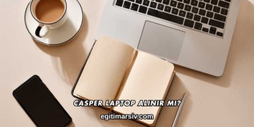 Casper Laptop Alınır mı