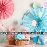 Cinsiyet Partisinde Hediye Alınır mı?