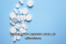 Citoles 10 Mg Reçetesiz Alınır mı?