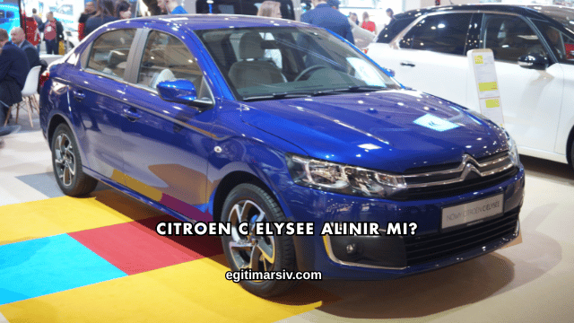 Citroen C Elysee Alınır mı?