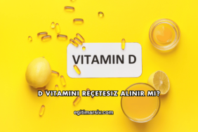 D Vitamini Reçetesiz Alınır mı?