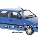 Dacia Solenza Alınır mı?
