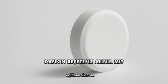 Daflon Reçetesiz Alınır mı?