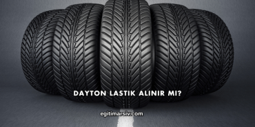 Dayton Lastik Alınır mı?