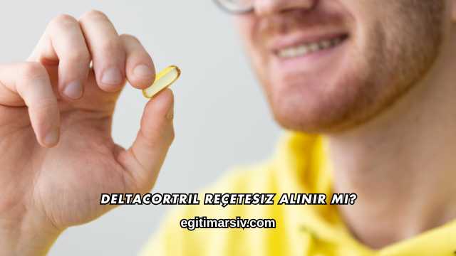 Deltacortril Reçetesiz Alınır mı?
