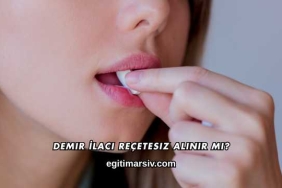 Demir İlacı Reçetesiz Alınır mı?