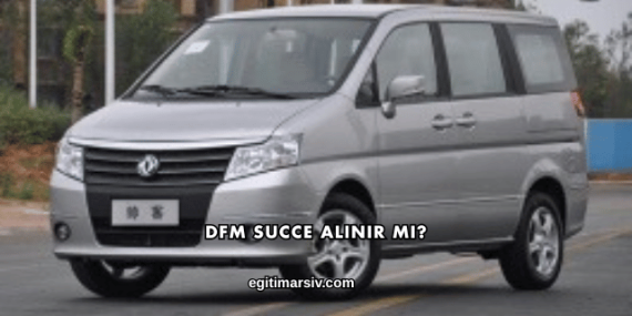 Dfm Succe Alınır mı?