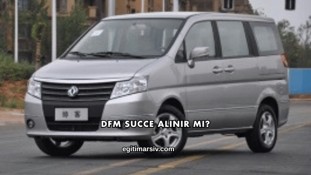 Dfm Succe Alınır mı?