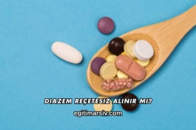 Diazem Reçetesiz Alınır mı?