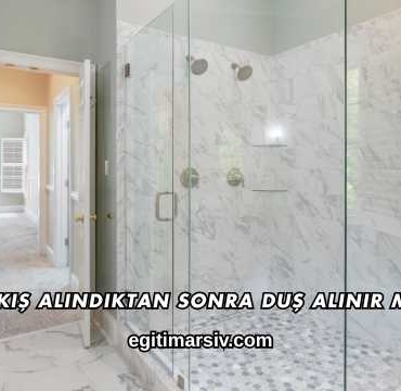 Dikiş Alındıktan Sonra Duş Alınır mı?