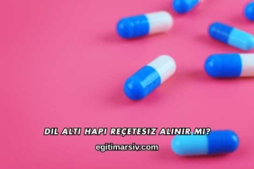 Dil Altı Hapı Reçetesiz Alınır mı?