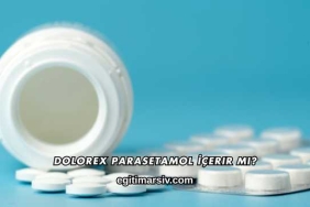 Dolorex Parasetamol İçerir mi?