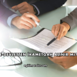 E-Devletten İkametgah Alınır mı?